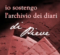 Io sostengo l'archivio dei diari di Pieve